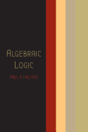 Algebraic Logic