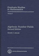 Algebraic Number Fields Cloth Ed. 2nd Ed.