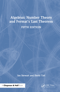 Algebraic Number Theory and Fermat's Last Theorem