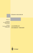 Algebraic Number Theory