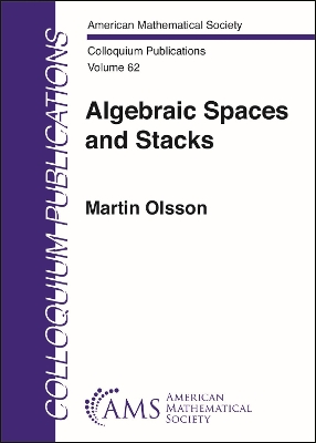 Algebraic Spaces and Stacks - Olsson, Martin