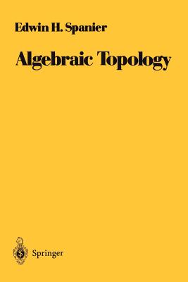 Algebraic Topology - Spanier, Edwin H