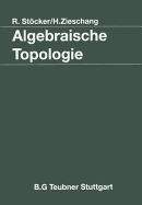 Algebraische Topologie: Eine Einf?hrung