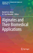 Alginates and Their Biomedical Applications