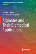Alginates and Their Biomedical Applications