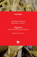Alginates: Recent Uses of This Natural Polymer