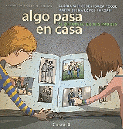Algo Pasa En Casa: El Divorcio de Mis Padres