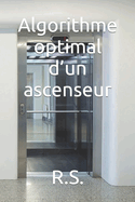 Algorithme optimal d'un ascenseur