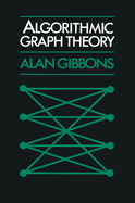Algorithmic Graph Theory