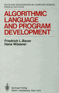 Algorithmic Language and Program Development