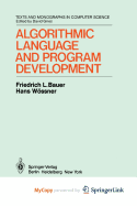 Algorithmic Language and Program Development