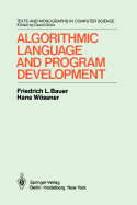 Algorithmic Language and Program Development