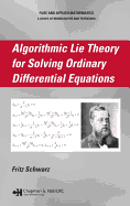Algorithmic Lie Theory for Solving Ordinary Differential Equations