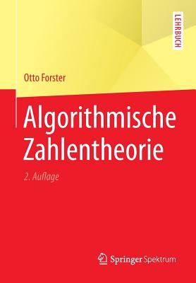 Algorithmische Zahlentheorie - Forster, Otto