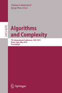 Algorithms and Complexity: 7th International Conference, Ciac 2010, Rome, Italy, May 26-28, 2010, Proceedings