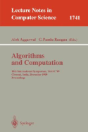 Algorithms and Computations: 10th International Symposium, Isaac'99, Chennai, India, December 16-18, 1999 Proceedings