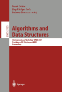 Algorithms and Data Structures: 7th International Workshop, Wads 2001 Providence, Ri, Usa, August 8-10, 2001 Proceedings