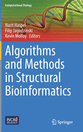 Algorithms and Methods in Structural Bioinformatics