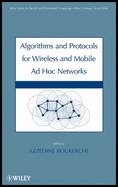 Algorithms and Protocols for Wireless and Mobile AD Hoc Networks