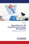 Algorithms for 2D Engineering Drawings Recognition