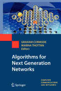 Algorithms for Next Generation Networks
