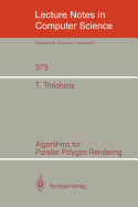 Algorithms for Parallel Polygon Rendering