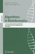 Algorithms in Bioinformatics: 11th International Workshop, WABI 2011, Saarbr�cken, Germany, September 5-7, 2011, Proceedings