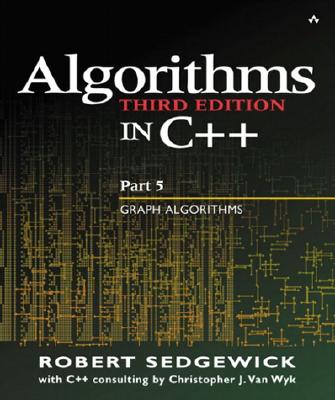 Algorithms in C++ Part 5: Graph Algorithms - Sedgewick, Robert