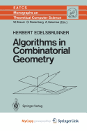 Algorithms in Combinatorial Geometry