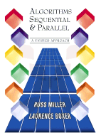 Algorithms Sequential and Parallel: A Unified Approach