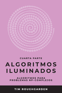 Algoritmos iluminados (Cuarta parte): Algoritmos para problemas NP-complejos