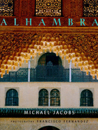 Alhambra - Fernandez, Francisco (Photographer), and Jacobs, Michael
