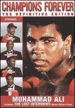 Ali on Ali: Lost Interviews - Champions Forever