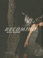 Alice Maher: Becoming