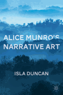 Alice Munro's Narrative Art