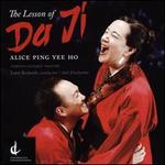 Alice Ping Yee Ho: The Lesson of Da Ji