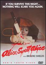 Alice, Sweet Alice