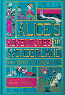 Alice's Adventures in Wonderland (MinaLima Edition): (Illustrated with Interactive Elements)