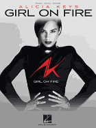 Alicia Keys - Girl on Fire
