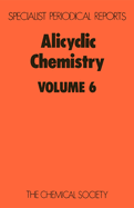 Alicyclic Chemistry: Volume 6