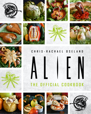 Alien Cookbook - Oseland, Chris-Rachael