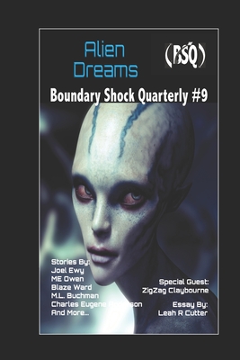 Alien Dreams - Knotted Road Press (Editor), and Cutter, Leah, and Buchman, M L