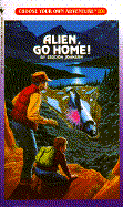Alien, Go Home!