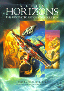 Alien Horizons: The Fantastic Art of Bob Eggleton