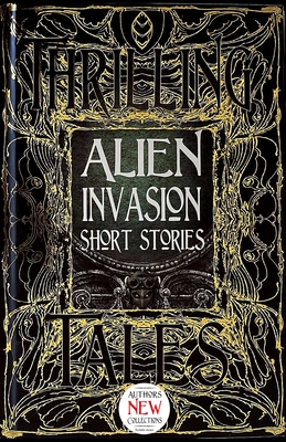 Alien Invasion Short Stories - Parrinder, Patrick (Foreword by), and Balder, Bo (Contributions by), and Baumer, Jennifer Rachel (Contributions by)