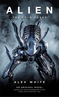 Alien: The Cold Forge - White, Alex