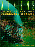 Aliens: Colonial Marines Technical Manual