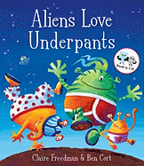 Aliens Love Underpants