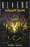 Aliens: Nightmare Asylum