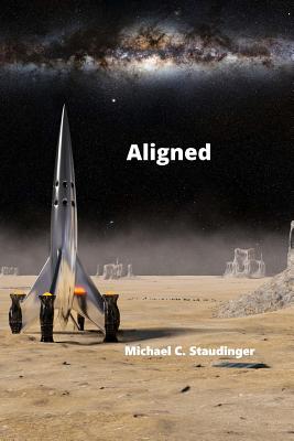 Aligned - Staudinger, Michael C
